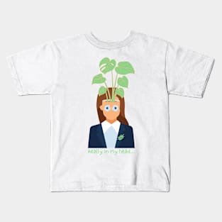 Really In My Head... Plant Head Business Woman Kids T-Shirt